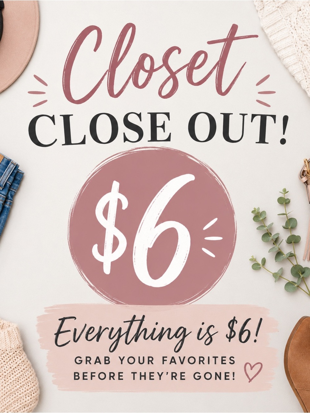 Closet Close Out $6 Sale Graphic - Blush Pink & Cream